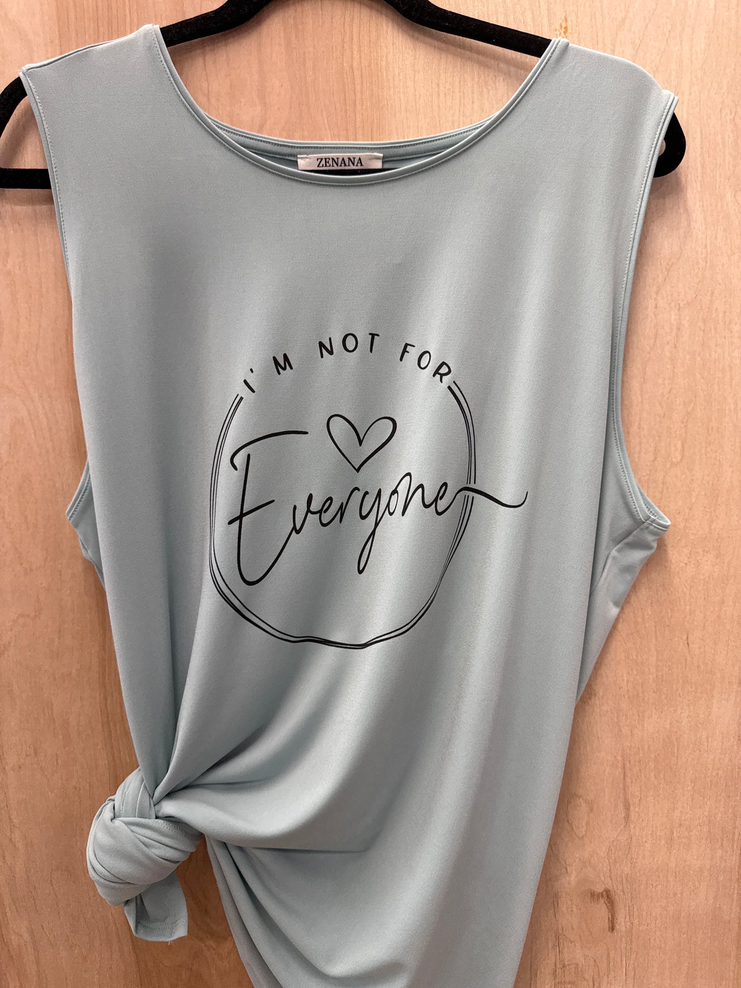 Not For Everyone Tank