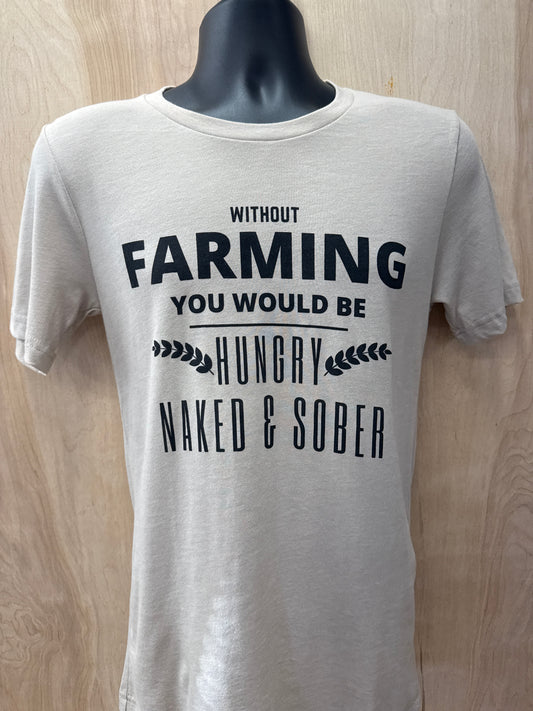 Without Farmers Tee