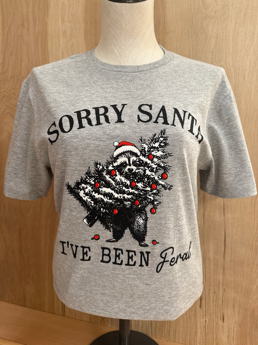 Sorry Santa, Feral Tee