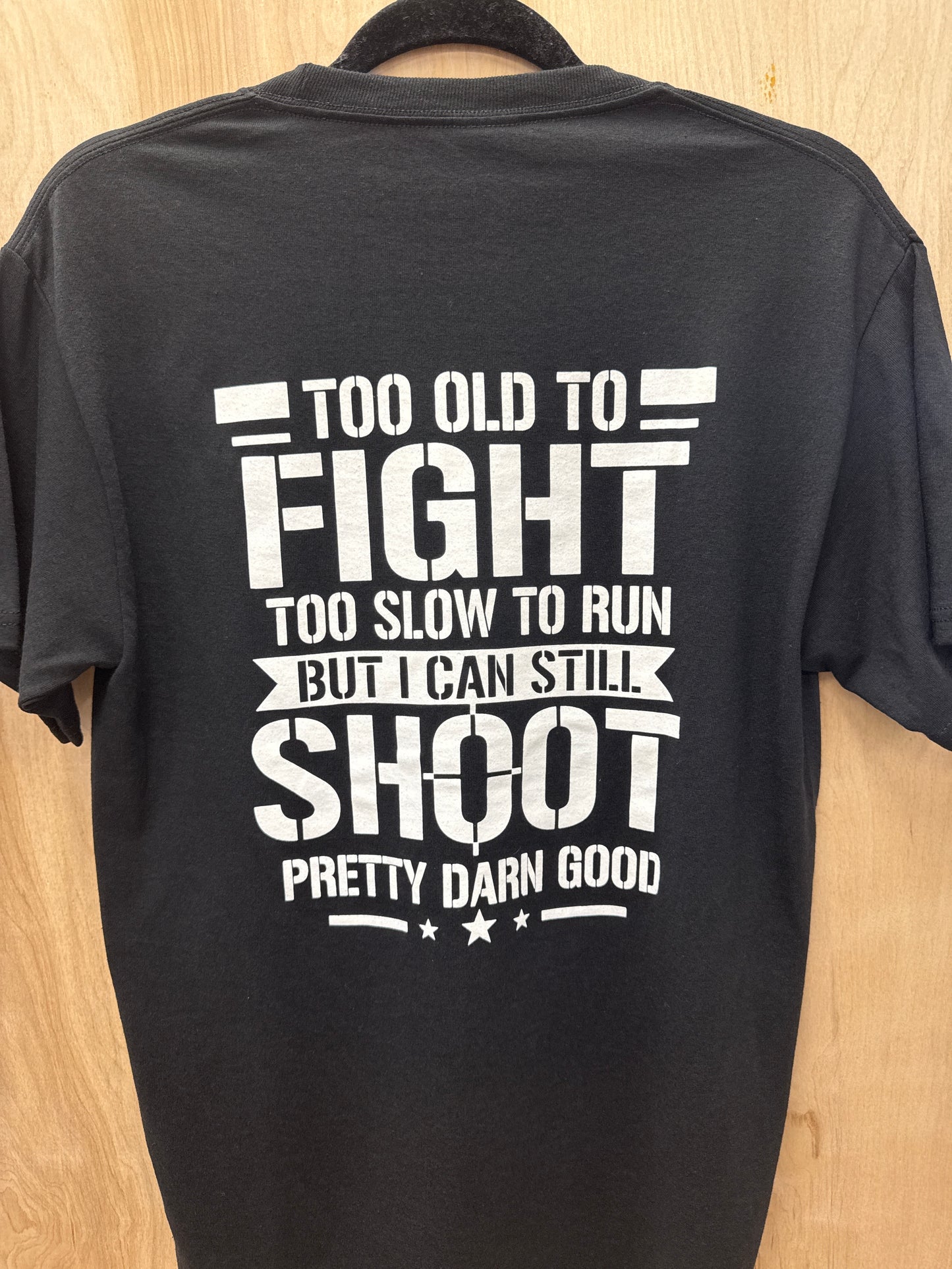 Too Old Tee