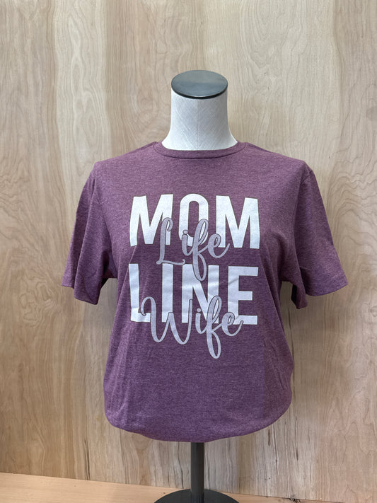 Mom Life Line Wife Tee