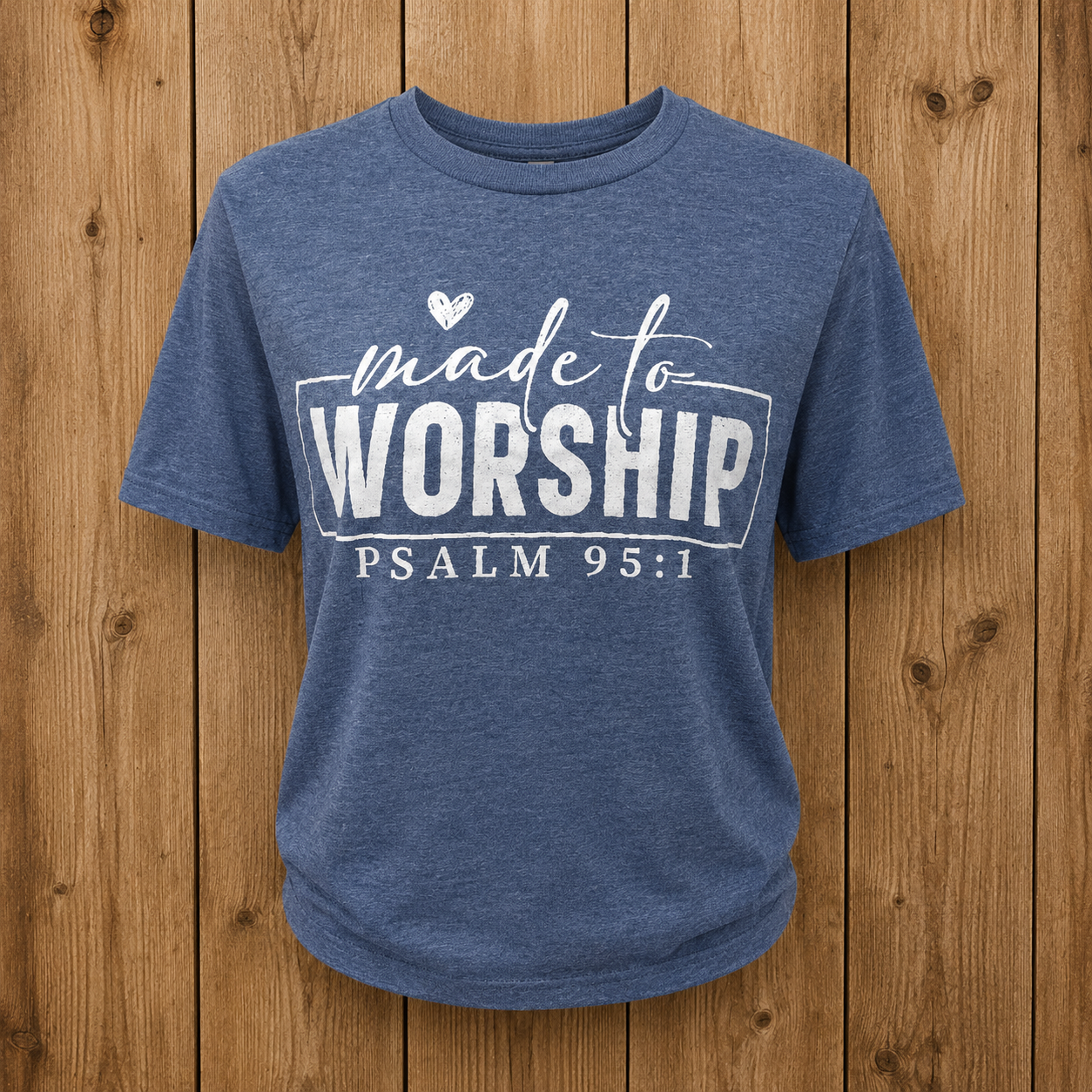 Made To Worship Tee