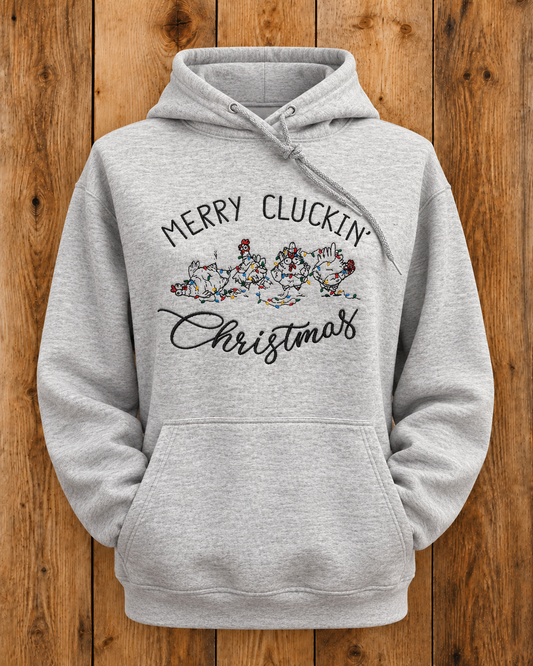 Merry Cluckin Christmas Hoodie