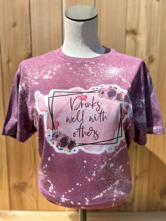 Drinks Well With Others Bleached T-shirt