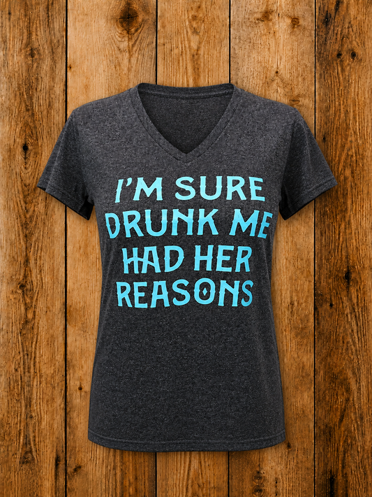 Drunk Me V-Neck Tee
