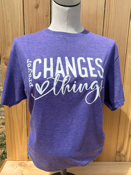 Prayer Changes T-shirt