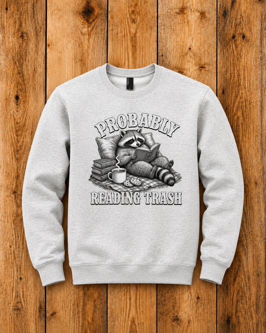 Probably Reading Trash Crewneck