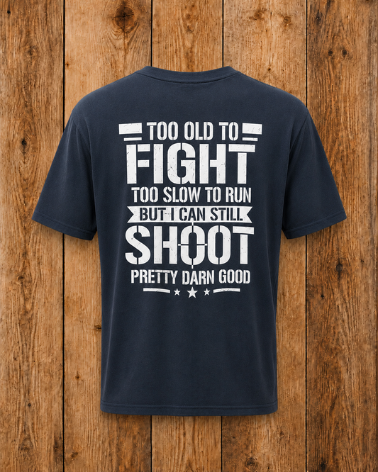 Too Old Tee
