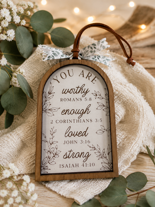 You are Worthy Ornament
