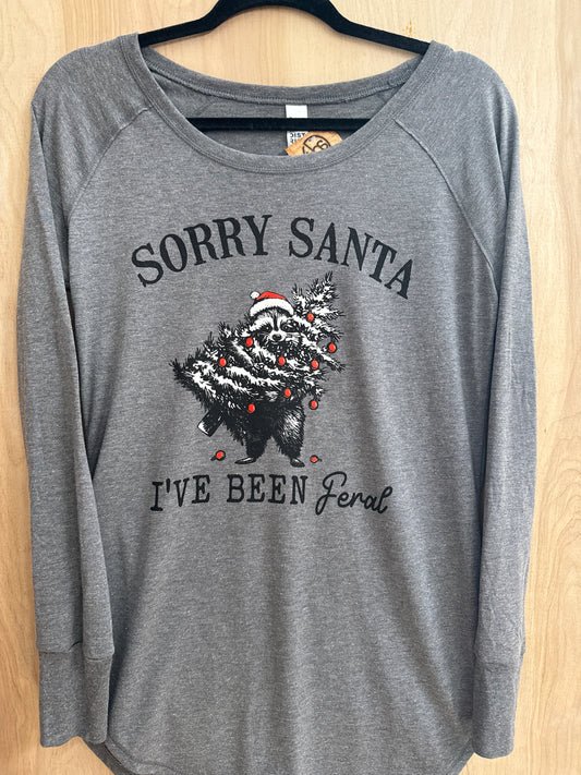 Sorry Santa. Feral LS Tee