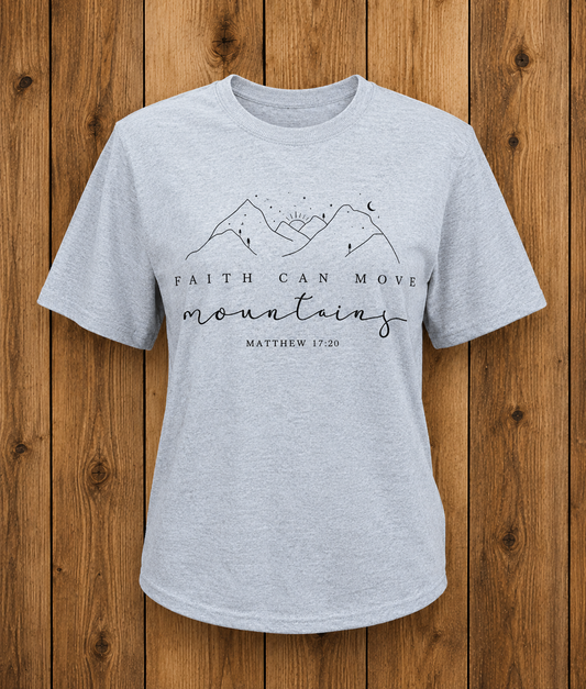 Faith Moves Mountains Tee