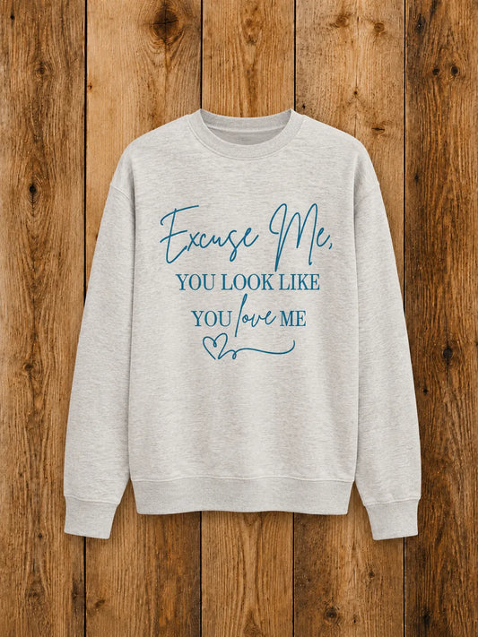 Excuse Me Crewneck