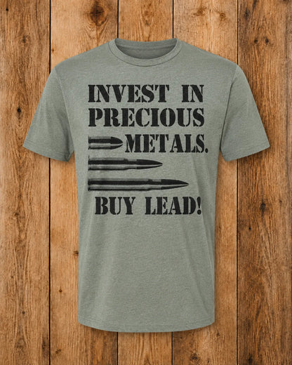 Invest In Precious Metals T-shirt