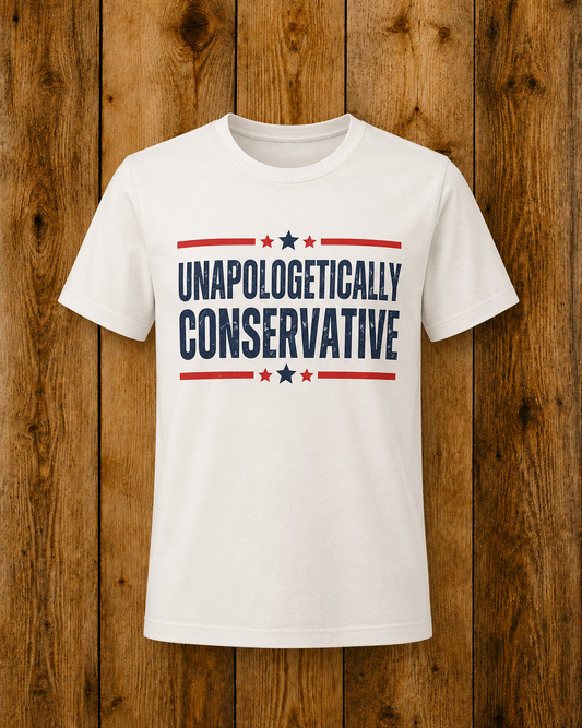 Unapologetically Conservative